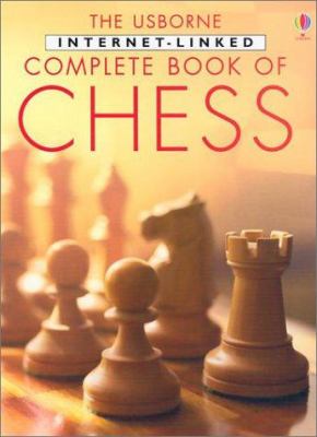 The Usborne internet-linked complete book of chess