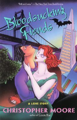 Bloodsucking fiends : a love story