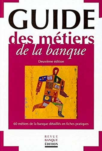 Le guide des métiers de la banque