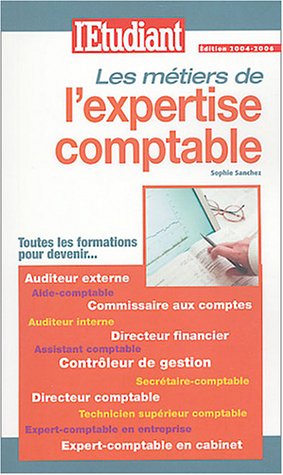 Les métiers de l'expertise comptable