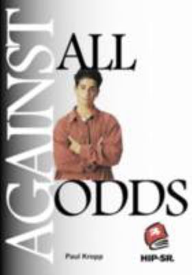 Against all odds : a novel