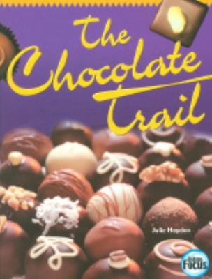 The chocolate trail