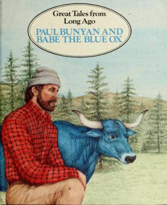 Paul Bunyan and Babe the blue ox