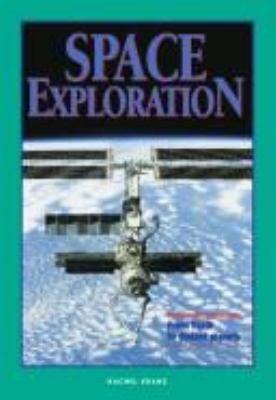 Space exploration : [from Earth to distant planets]