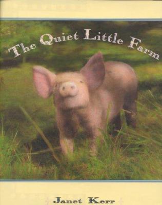 The quiet little farm