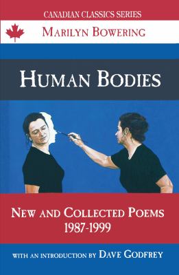 Human bodies : new and collected poems, 1987-1999