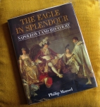 The eagle in splendour : Napoleon I and his court
