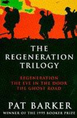 Regeneration trilogy