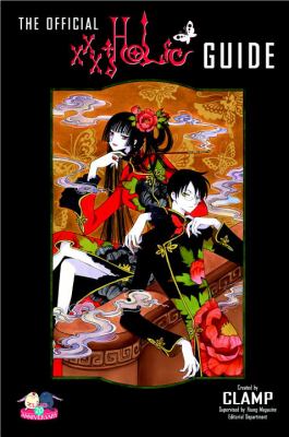 The official xxxHOLiC guide.