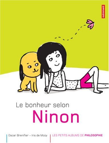 Le bonheur selon Ninon