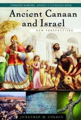 Ancient Canaan and Israel : new perspectives
