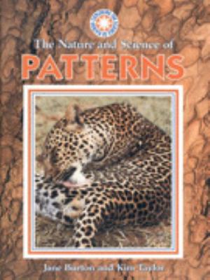 The nature and science of patterns