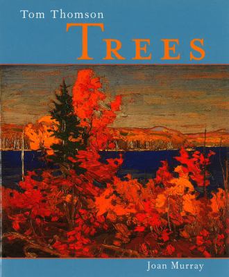 Tom Thomson : trees