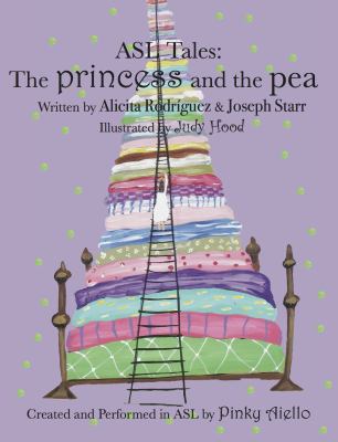 ASL tales : the princess and the pea