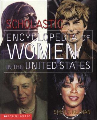 Scholastic encyclopedia of women in the United States