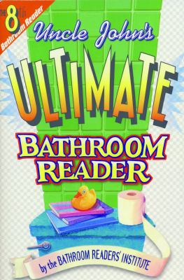 Uncle John's ultimate bathroom reader