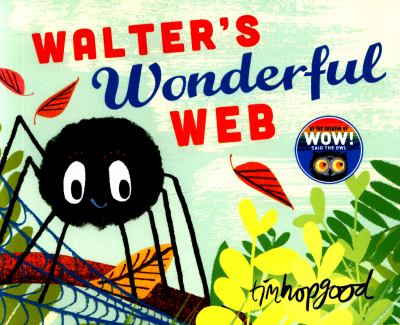 Walter's wonderful web