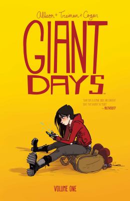 Giant days. 1 /
