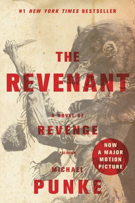 The revenant : a novel of revenge