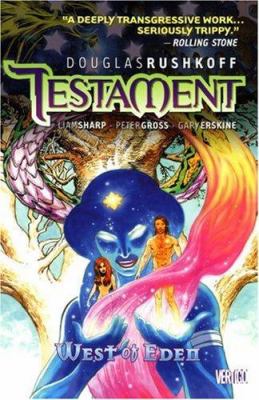 Testament. 2, West of Eden /