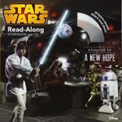 Star wars : A new hope : read-along storybook and CD