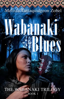 Wabanaki blues