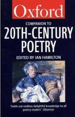 The Oxford companion to 20th-century poetry in English