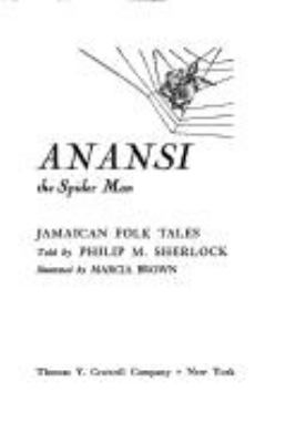 Anansi the spider man : Jamaican folk tales