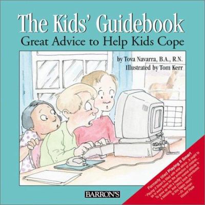 The kids' guidebook : great advice to help kids cope