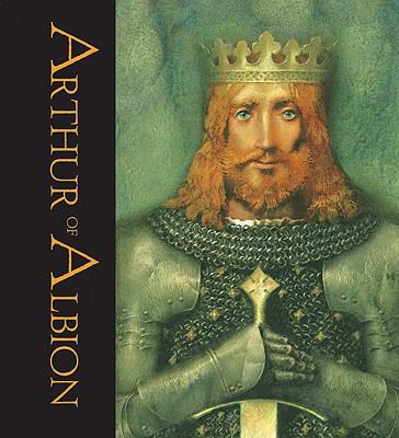 Arthur of Albion : marvellous tales of the Round Table