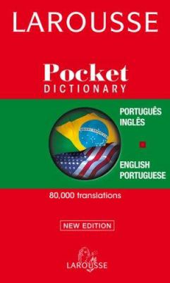 Larousse pocket dictionary : Portuguese-English, English-Portuguese.