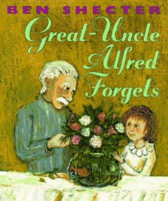 Great-Uncle Alfred forgets