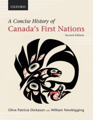 A concise history of Canada's first nations