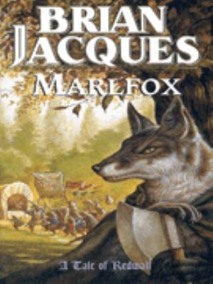 Marlfox : a tale of Redwall