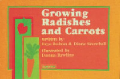 Growing radishes and carrots