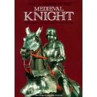 Arms & armour of the medieval knight