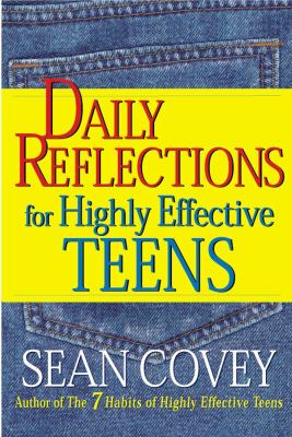 Daily reflections for highly effective teens