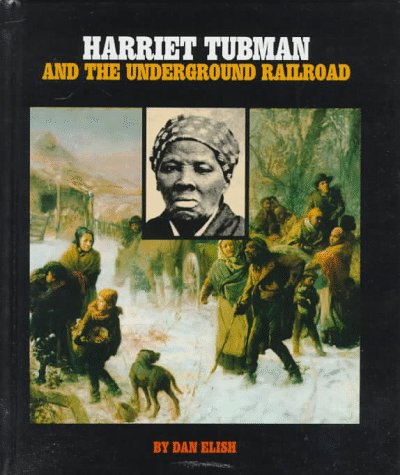 Harriet Tubman and the underground railroad