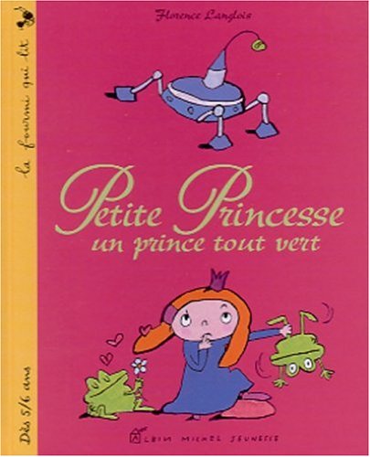 Petite Princess : u prince tout vert