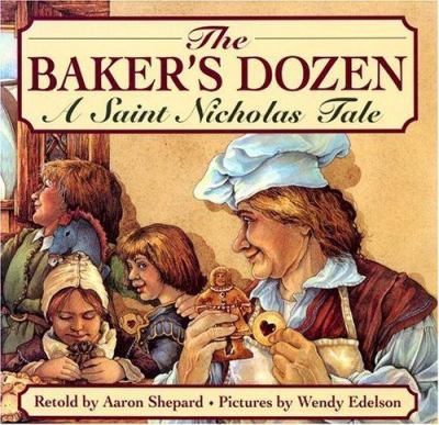 The baker's dozen : a Saint Nicholas tale