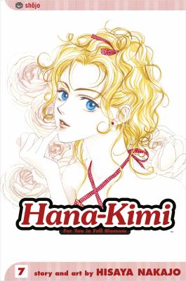 Hana-Kimi : for you in full blossom