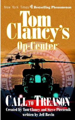 Tom Clancy's op-center : call to treason