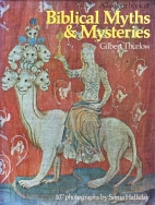 All colour book of Biblical myths & mysteries