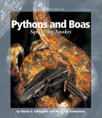 Pythons and boas : squeezing snakes