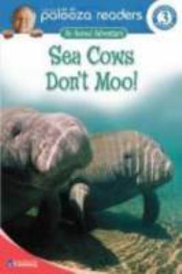 Sea cows don't moo!