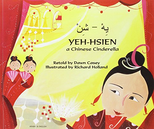 Yeh-Hsien : a Chinese Cinderella : Arabic & English