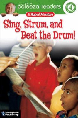 Sing, strum, and beat the drum!