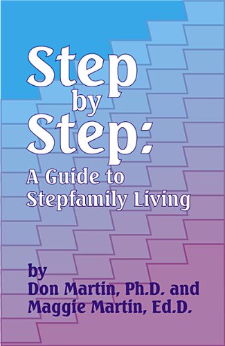 Step by step : a guide to stepfamily living