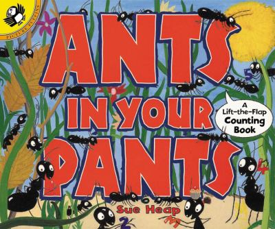 Ants in your pants : a lift-the-flap counting book