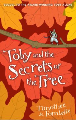 Toby and the secrets of the tree